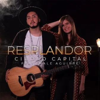 Resplandor by Ciudad Capital