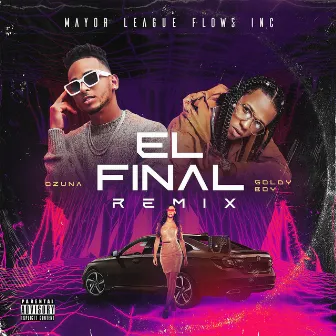 El Final Remix by Goldy Boy