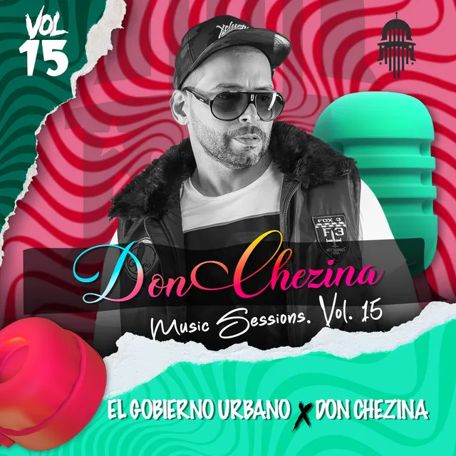 DON CHEZINA MUSIC SESSIONS. VOL. 15