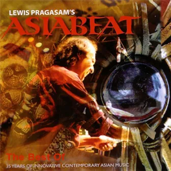 The Best of Lewis Pragasam's Asiabeat by Asiabeat