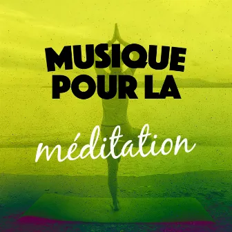 Musique pour la méditation by Calming Music