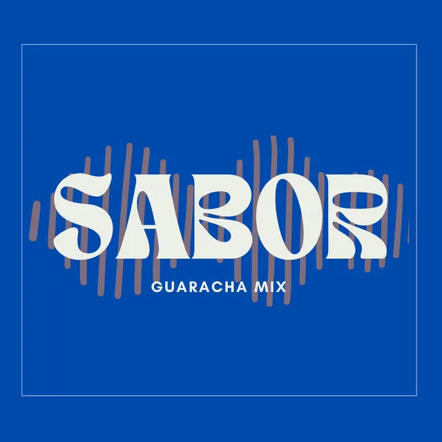 Sabor - Guaracha Mix