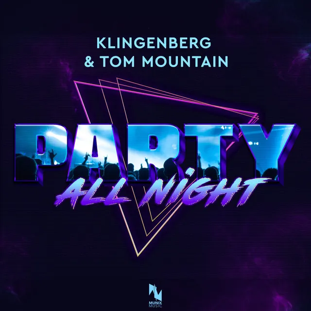 Party All Night - Extended Mix