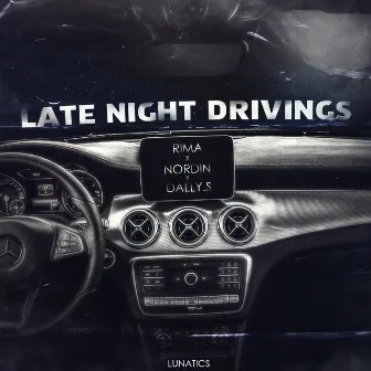 Late Night Drivings by Nordin