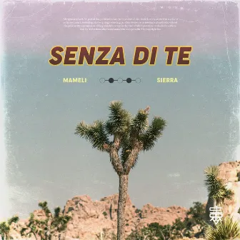 Senza di te by Mameli