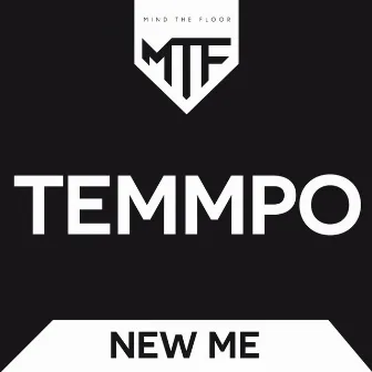 New Me by Temmpo