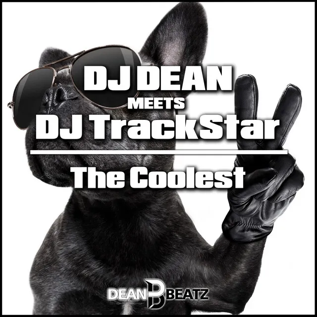 The Coolest - DJ Trackstar Mix