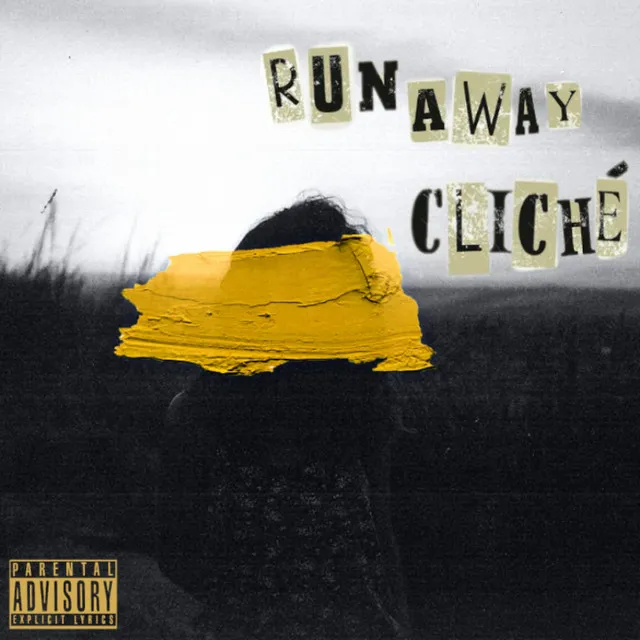 Runaway Cliché