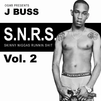 S.N.R.S, Vol. 2 by J Buss