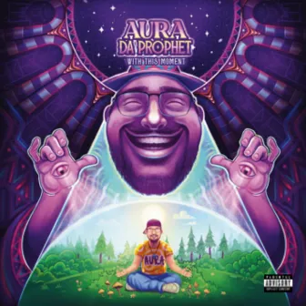 With This Moment by Aura Da Prophet