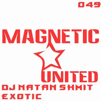 Exotic by DJ NaTaN ShmiT