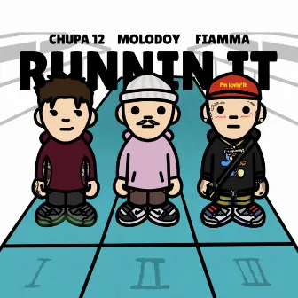 RUNNIN IT by Fiamma