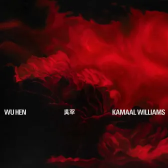 Wu Hen by Kamaal Williams