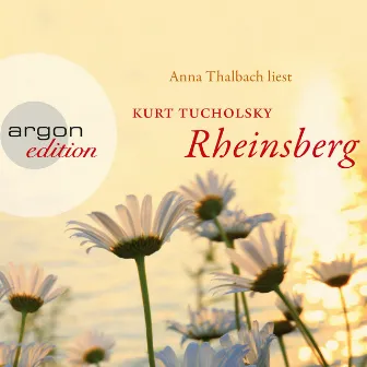 Rheinsberg (Ungekürzte Fassung) by Kurt Tucholsky