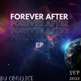 Forever After by DJ Conflict