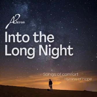 Into the Long Night by Aleron