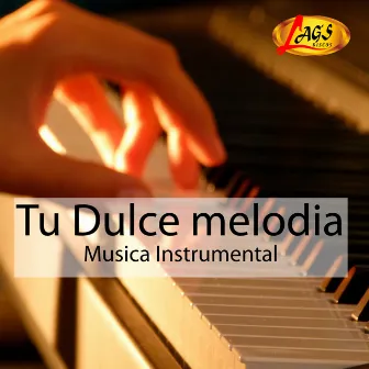 Tu Dulce Melodía (Musica Instrumental) by Kobby