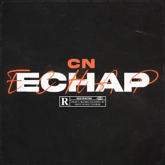 Echap by Jeune CN