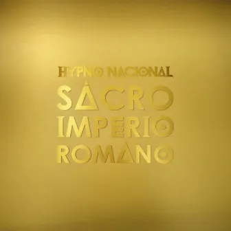 Hypno Nacional by Sacro Imperio Romano