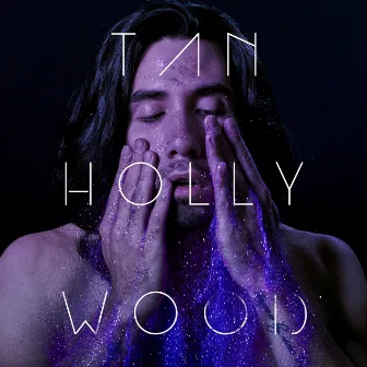 Tan Hollywood by fool fiction