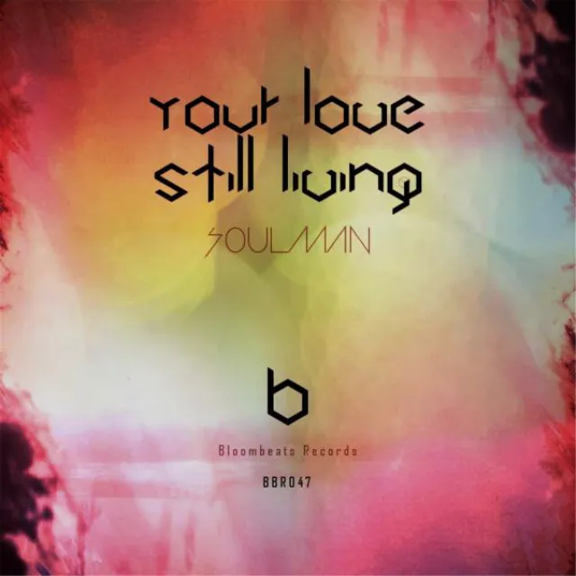 Your Love Still Living - Taha Ghozlane Remix