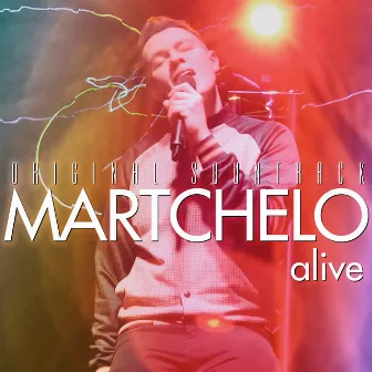 Alive (Original Soundtrack) by Martchelo