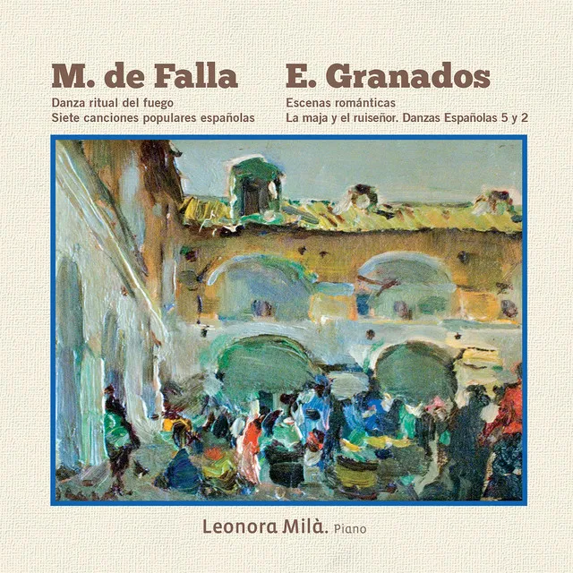 Manuel de Falla / Enric Granados