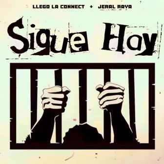 Sigue Hay by Llego la connect