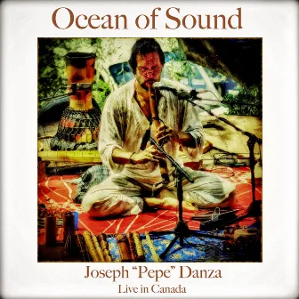 Ocean of Sound by Joseph Pepe Danza