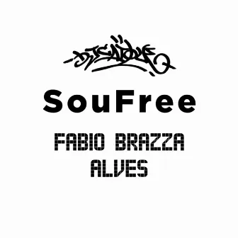 Soufree by DJ Caique