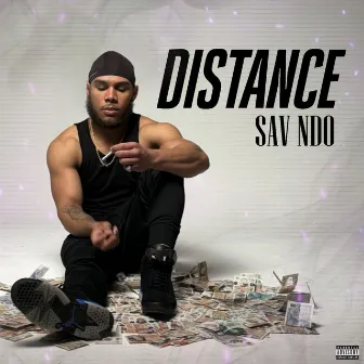 Distance by Sav NDO