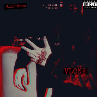 Vlone by R.I.P Maco