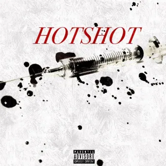 Hotshot by Zay Jefe