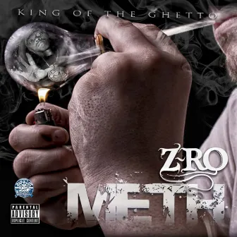 Meth by Z-Ro