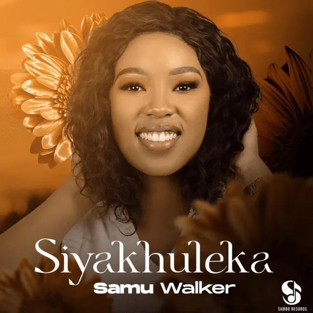 Siyakhuleka - Extended Version