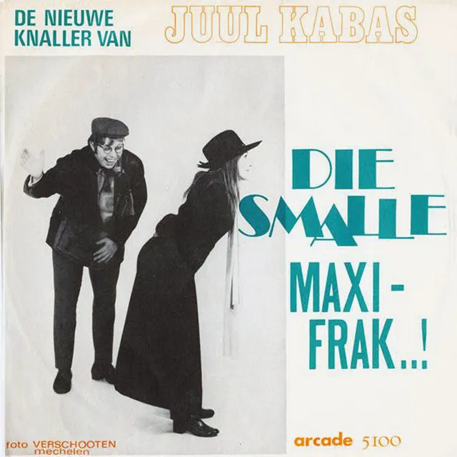 Die Smalle Maxi-Frak...!