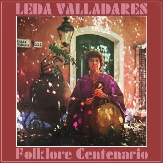 Folklore Centenario by Leda Valladares