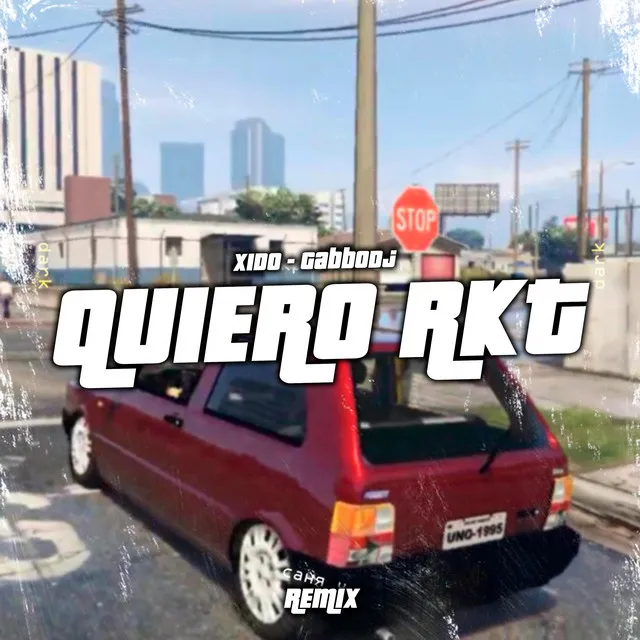 Quiero Rkt (Remix)