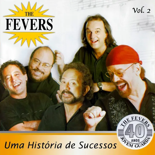 Uma História De Sucessos, Vol. 2 (Jovem Guarda 40 Anos)