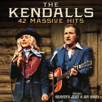 The Kendalls - 42 Massive Hits by The Kendalls