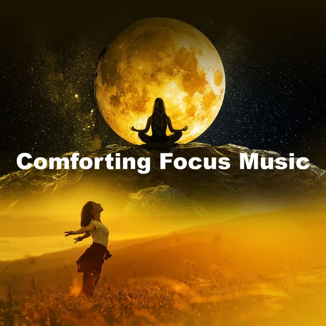 Comforting Focus Music