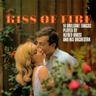 Kiss Of Fire by Alfred Hause