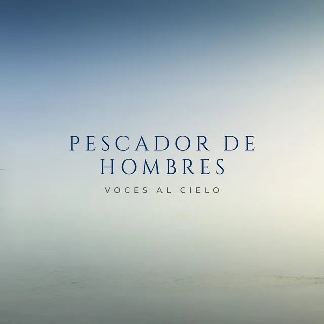 Pescador de Hombres