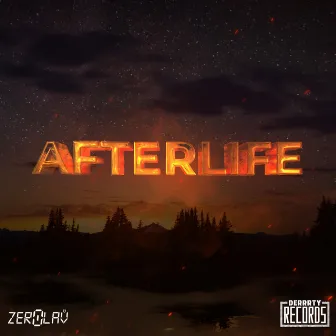 Afterlife by Zerolav