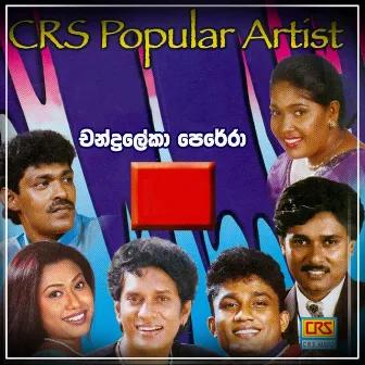 Crs Popular Artist Chandralekha Perera by Chandralekha Perera