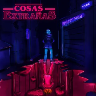 Cosas Extrañas by David Kala