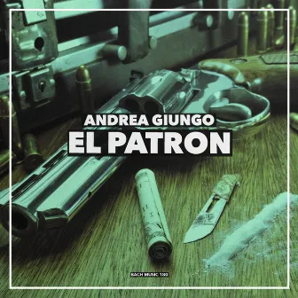 El Patron by Andrea Giungo