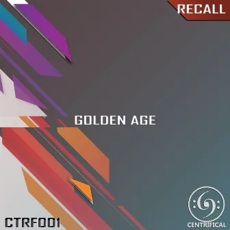 Golden Age by Recall