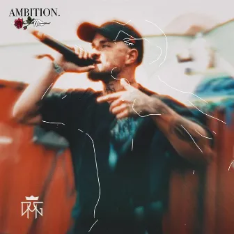 AMBITION by PAROSE