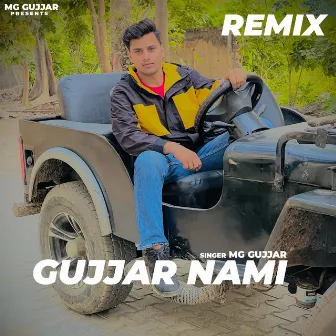 Gujjar Nami (Remix) by MG Gujjar